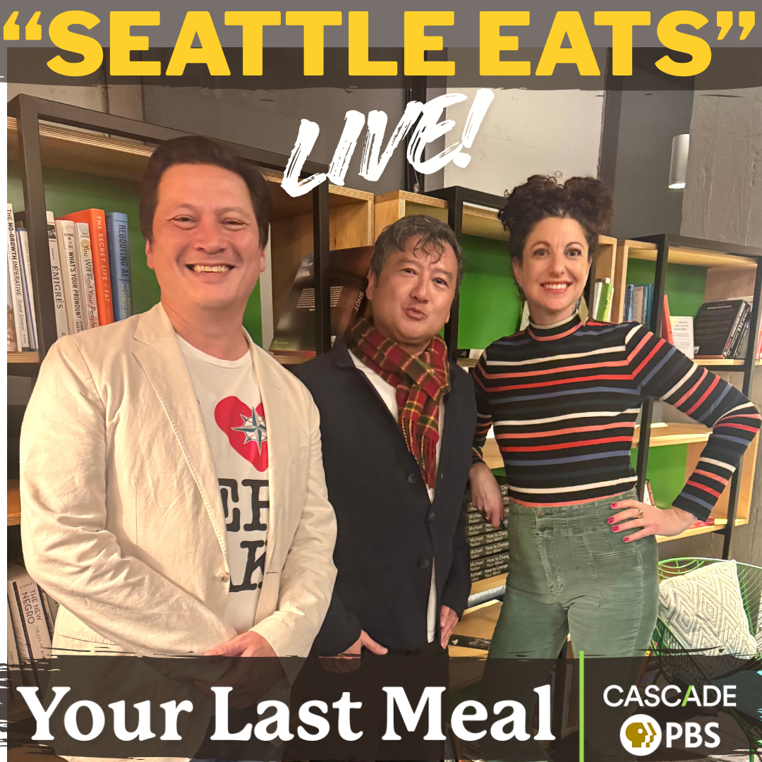 "Seattle Eats" LIVE with Tan Vinh, Rachel Belle & J. Kenji Lopez-Alt